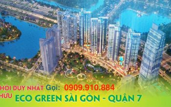 Khu đô thị Eco-Green Saigon quận 7 của Xuân Mai Sài Gòn