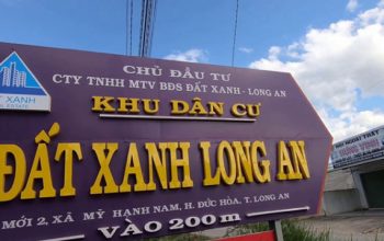 điều tra Đất Xanh Long An. Đất Xanh Group khởi kiện